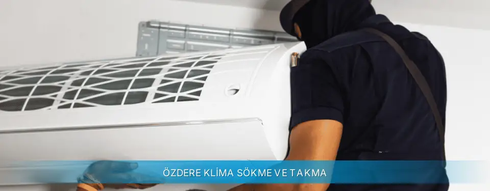 Özdere İlçemi Beko Klima Sökme ve Takma